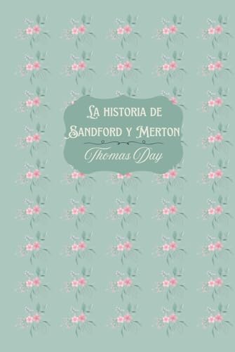 La historia de Sandford y Merton von Independently published