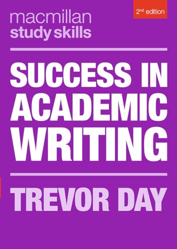 Success in Academic Writing (Bloomsbury Study Skills)