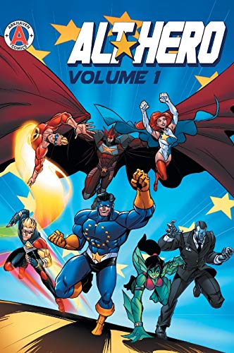 Alt-Hero Volume 1 (Alt★hero Collections, Band 1)