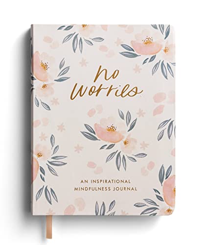 No Worries | Inspirational Mindfulness Journal