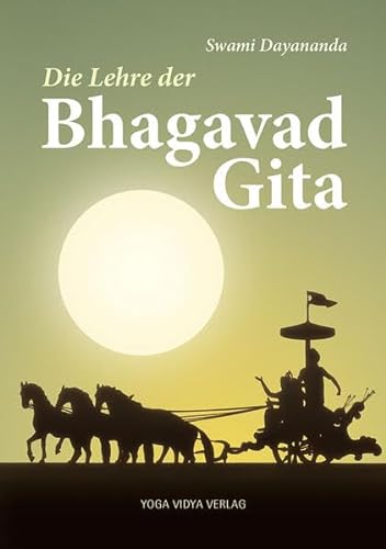 Die Lehre der Bhagavad-Gita von Yoga Vidya