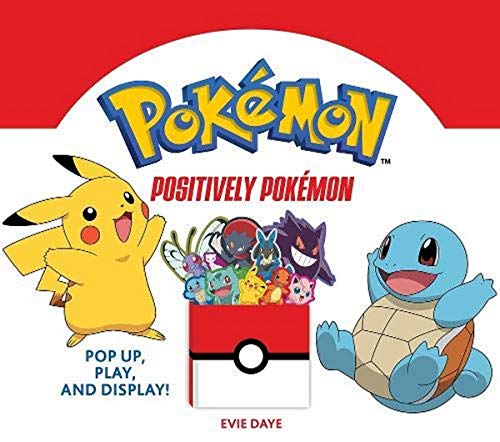 Positively Pokémon: Pop Up, Play, and Display! von Abrams Books for Young Readers
