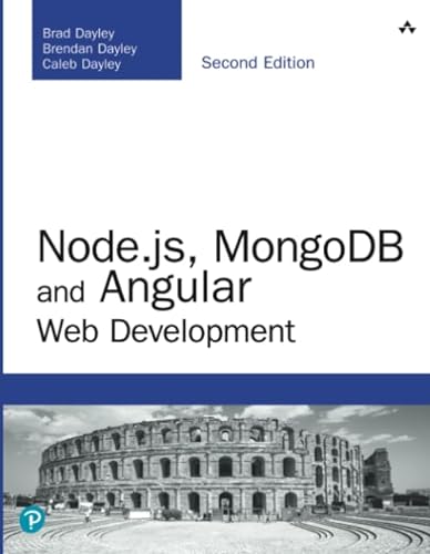 Node.js, MongoDB and Angular Web Development: The definitive guide to using the MEAN stack to build web applications (Developer's Library) von Addison-Wesley Professional