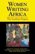 Women Writing Africa: The Southern Region (The Women Writing Africa Project, Band 1)