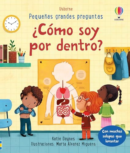 ¿Cómo soy por dentro? (Pequeñas grandes preguntas) von Usborne