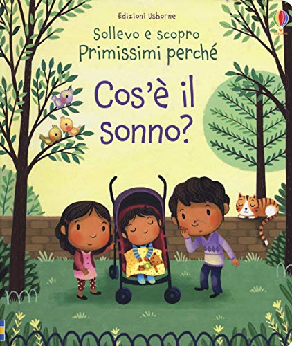 Cos'è il sonno? (Sollevo e scopro. Primissimi perché) von Usborne Publishing