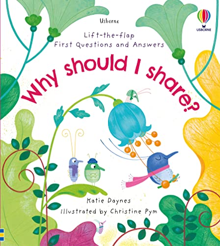 First Questions and Answers: Why should I share? von Usborne