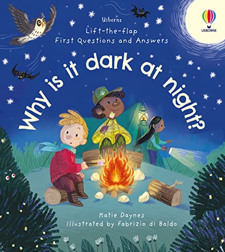 First Questions & Answers: Why is it dark at night? (First Questions and Answers) von Usborne