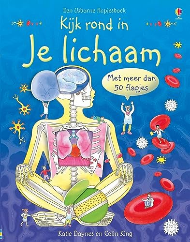 Kijk rond in je lichaam: Flapjesboek (Een Usborne flapjesboek) von Usborne Publishers