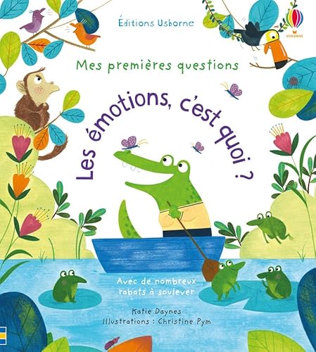Les émotions, c'est quoi ? - - Mes premières questions Les émotions, c'est quoi ? - - Mes premières questions von USBORNE