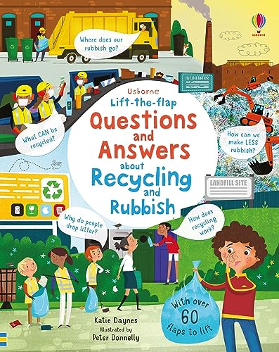 Lift the Flap Questions and Answers about Recycling and Rubbish: 1