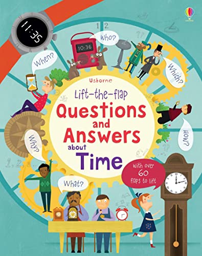 Lift-the-Flap Questions and Answers About Time (Lift-the-Flap Questions & Answers): 1