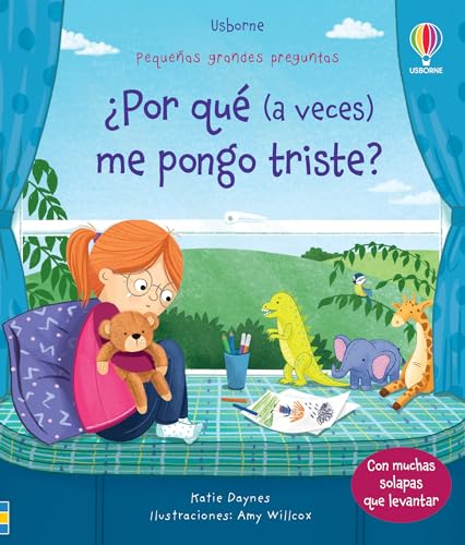 ¿Por qué (a veces) me pongo triste? (Pequeñas grandes preguntas) von USBORNE