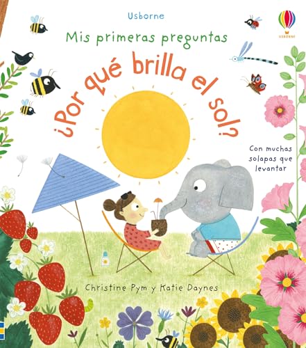 ¿Por qué brilla el sol? (Mis primeras preguntas)