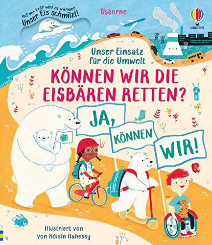 Unser Einsatz für die Umwelt: Können wir die Eisbären retten? (Einsatz-für-die-Umwelt-Reihe) Unser Einsatz für die Umwelt: Können wir die Eisbären retten? (Einsatz-für-die-Umwelt-Reihe)