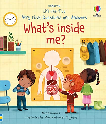 Very First Questions and Answers What's Inside Me?: Lift-the-flap von Usborne