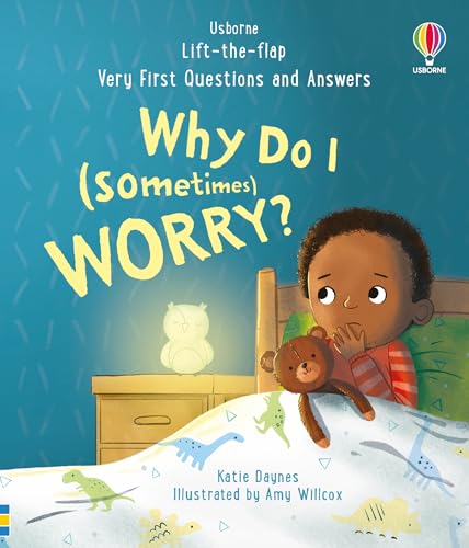 Very First Questions and Answers: Why do I (sometimes) worry? von Usborne Publishing Ltd