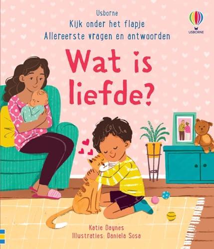 Wat is liefde? (Allereerste vragen en antwoorden) von Usborne Publishers