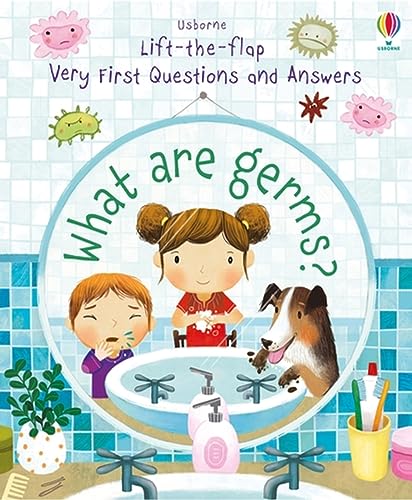What are Germs?: 1 (Very First Questions and Answers)