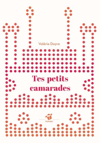 Tes petits camarades