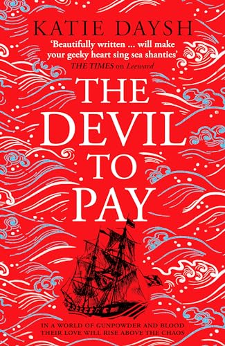 The Devil to Pay: A sweeping and epic queer historical adventure (Nightingale & Courtney, 2)