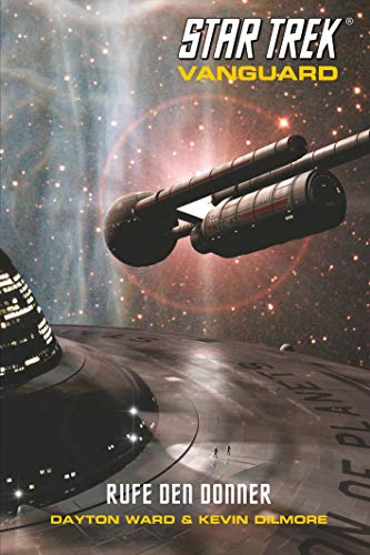 Star Trek - Vanguard 2: Rufe den Donner