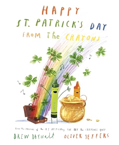 Happy St. Patrick's Day from the Crayons von Philomel Books