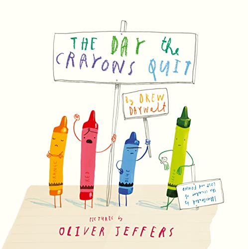 The Day The Crayons Quit: Bilderbuch