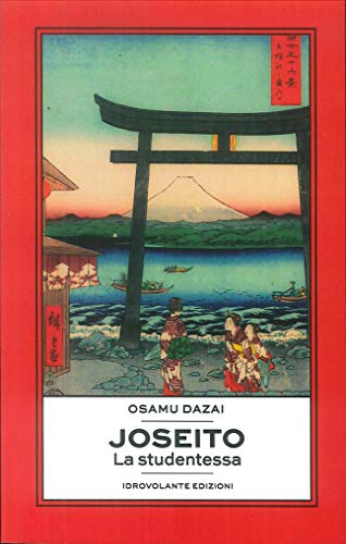 Joseito. La Studentessa von Idrovolante Edizioni