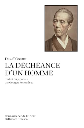 La déchéance d'un homme von GALLIMARD
