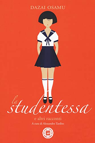 La studentessa e altri racconti (Asiasphere) von ASIASPHERE