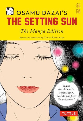 Osamu Dazai's The Setting Sun: The Manga Edition von Publishers Group UK