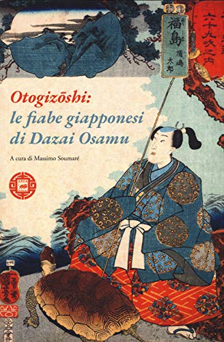 Otogizoshi: le fiabe giapponesi di Dazai Osamu (Asiasphere) von Atmosphere Libri