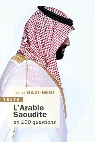 L'Arabie Saoudite en 100 questions von TALLANDIER