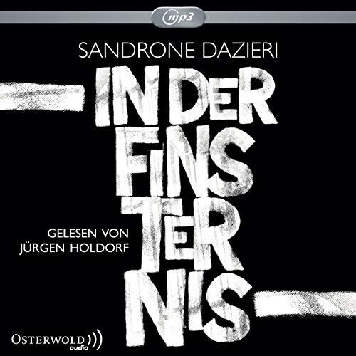 In der Finsternis: 3 CDs von Osterwoldaudio