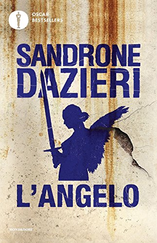 L'angelo (Oscar bestsellers) von Mondadori