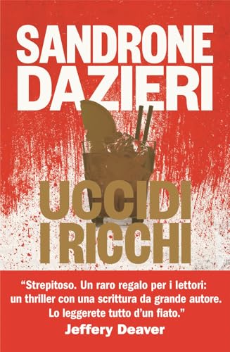 Uccidi i ricchi von Rizzoli
