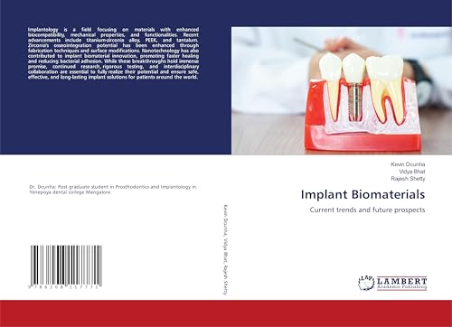 Implant Biomaterials: Current trends and future prospects