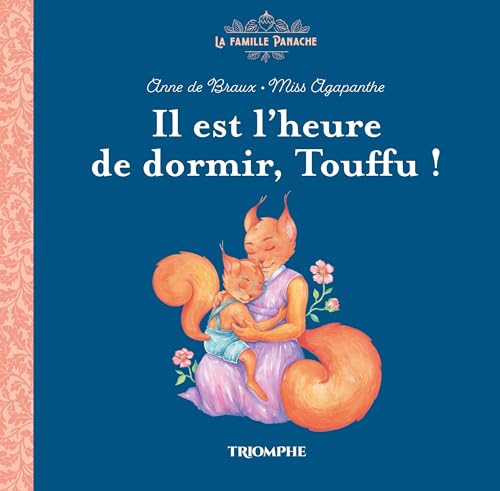 Il est l'heure de dormir, Touffu: Tome 2, Il est l'heure de dormir, Touffu von TRIOMPHE