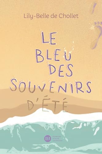 Le Bleu des souvenirs d'été von DIDIER JEUNESSE