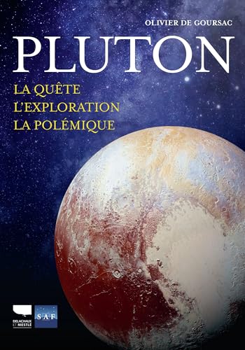 Pluton: La quête L'exploit La polémique von DELACHAUX