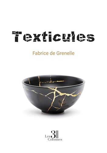 Texticules Texticules von TROIS COLONNES