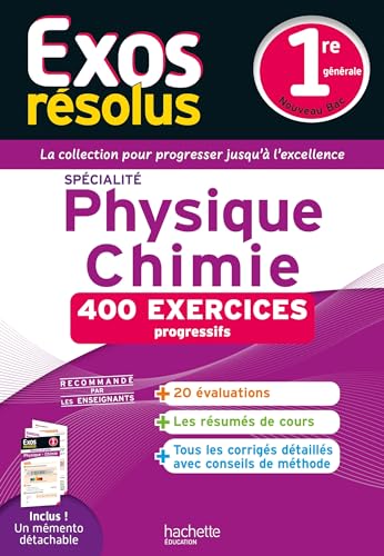 Exos résolus spécialité Physique-Chimie 1re von HACHETTE EDUC