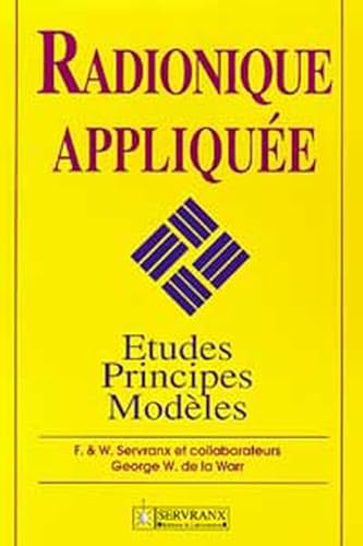 Radionique appliquée - Études. principes … Radionique appliquée - Études. principes …
