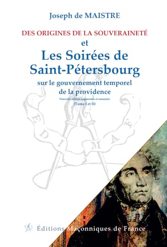 Des origines de la souveraineté et Les soirées de Saint-Pétersbourg von EDIMAF