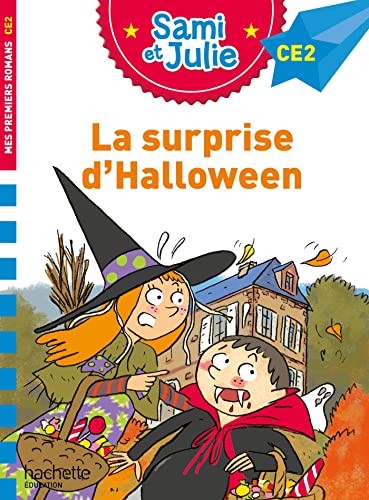 Sami et Julie Roman CE2 La surprise d'Halloween von HACHETTE EDUC