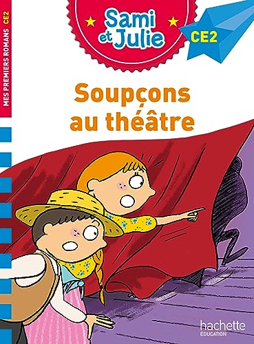 Sami et Julie Roman CE2 Soupçons au théâtre