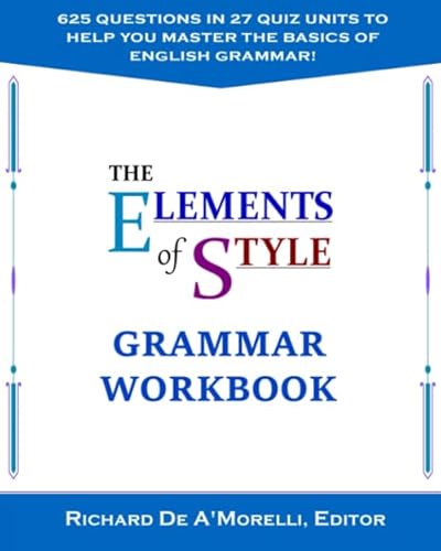The Elements of Style: Grammar Workbook von Spectrum Ink