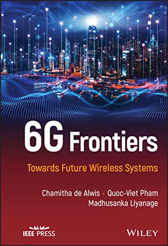 6G Frontiers: Towards Future Wireless Systems