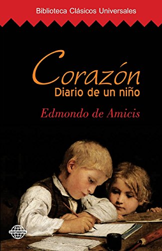 Corazón: Diario de un niño von CreateSpace Independent Publishing Platform